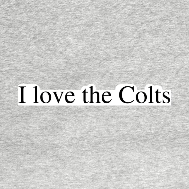 I love the Colts by delborg